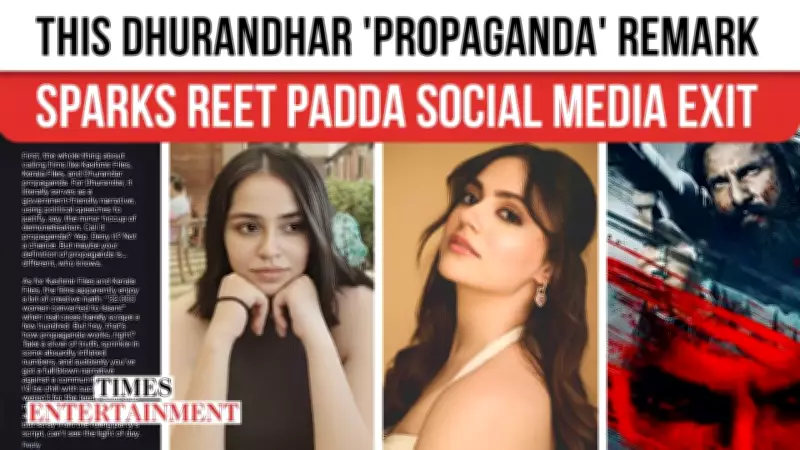 Reet Padda Deletes Instagram After Dhurandhar 'Propaganda' Comment Sparks Fury