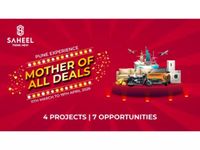 Saheel Properties Launches 'Mother of All Deals' Homebuying Festival in Pune