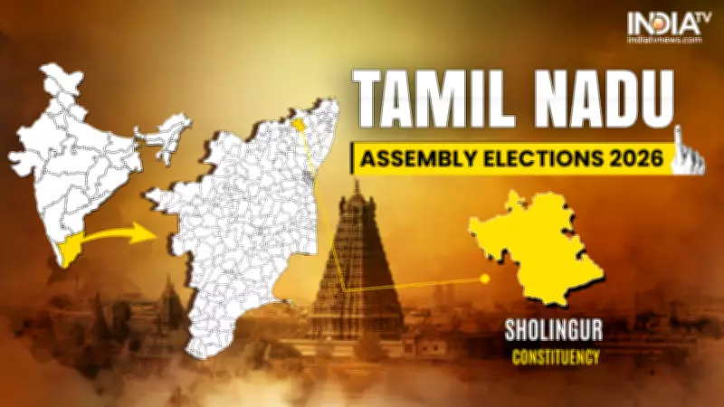 Sholinghur Assembly Seat: Key Battleground for Tamil Nadu 2026 Polls