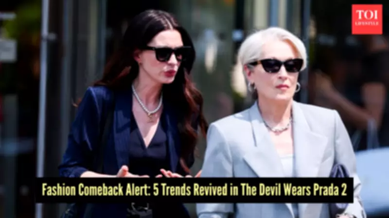 The Devil Wears Prada 2 Revives 5 Iconic Fashion Trends from the Original Film