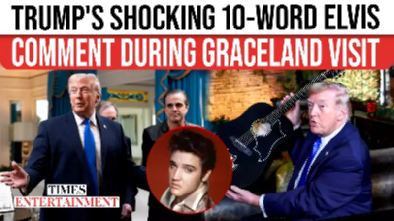 Trump's Graceland Visit Sparks Debate Over Elvis Presley Joke