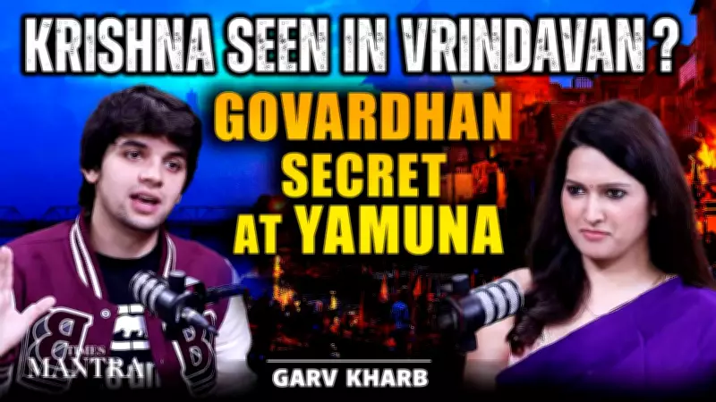 Unveiling Vrindavan's Mysteries: The Enduring Presence of Krishna in Govardhan & Yamuna