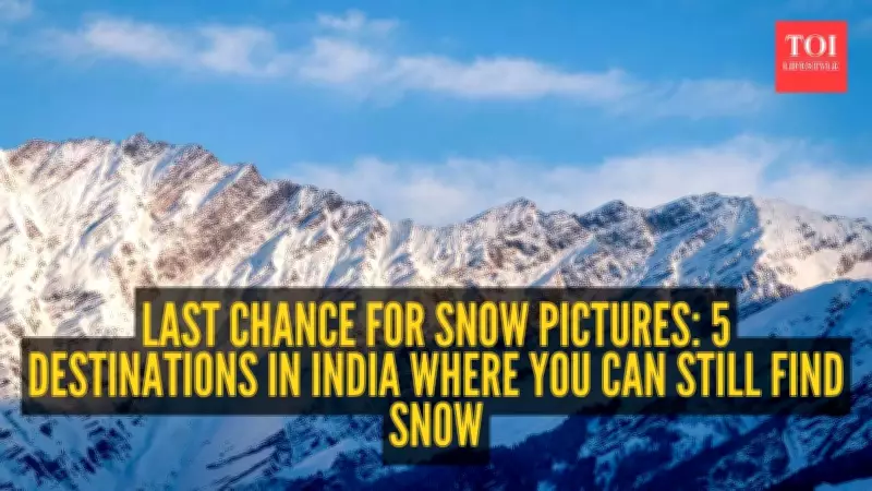 Winter's Last Stand: 5 Indian Himalayan Destinations Still Snowy in March
