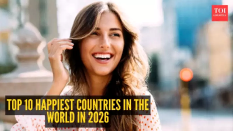 World Happiness Report 2026 Reveals Top 10 Nations: Costa Rica Breaks Into Top 5
