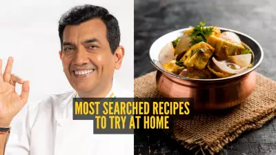 Chef Sanjeev Kapoor Reveals Most Searched Indian Recipes to Make at Home