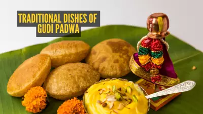 Gudi Padwa 2026: 10 Traditional Marathi Dishes to Celebrate the New Year