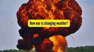 War's Environmental Toll: How Conflict Alters Weather Patterns and Climate