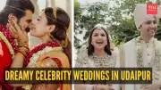 5 Dreamy Celebrity Weddings in Udaipur: From Rashmika-Vijay to Parineeti-Raghav