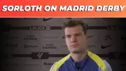 Alexander Sorloth Reveals Atletico Madrid's Tactical Blueprint for Real Madrid Derby