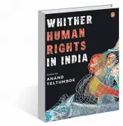 Book Review: 'Whither Human Rights in India' Proposes Libertarian Political Vision