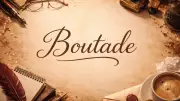 Boutade: The Art of the Witty, Provocative Remark Not Meant to Be Taken Seriously