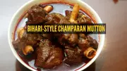How to Make Authentic Bihari Champaran Mutton at Home: A Step-by-Step Guide