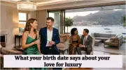 How Your Birth Date Influences Your Love for Luxury, According to Astrology
