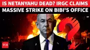Iran Claims Netanyahu Targeted in Surprise Missile Strike; Israel Dismisses as Fake News