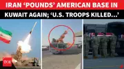 Iran Claims US Troops Killed, Wounded In Missile, Drone Strikes On Kuwait Base