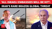 Iran Issues Global Warning: All Israeli Embassies Are Targets If Beirut Mission Is Hit