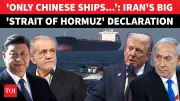 Iran's Strait of Hormuz Move Drags China Into Geopolitical Conflict