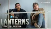 Lanterns Web Series Teaser Released Featuring Kyle Chandler and Aaron Pierre