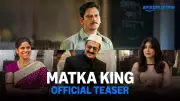 Matka King Official Teaser Released Featuring Vijay Varma, Kritika Kamra, Sai Tamhankar
