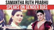 Samantha Ruth Prabhu Confronts Gender Bias in Film Industry, Urges Women to 'Stop Adjusting'