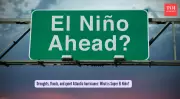 Super El Niño Forecast for 2026: Global Climate Chaos Looms as La Niña Fades