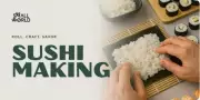 Sushi Craft: The Art of Japanese Cuisine Takes Center Stage