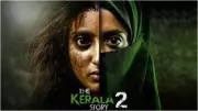 The Kerala Story 2 Box Office: Day 7 Earnings and Comparison with Predecessor