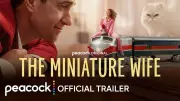 The Miniature Wife Official Trailer Released Featuring Elizabeth Banks and Matthew Macfadyen