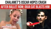 Timothée Chalamet's Oscar Bid in Jeopardy After Ballet and Opera Remarks Spark Outrage