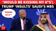 Trump's Vulgar Remark About Saudi Crown Prince Sparks Global Outrage