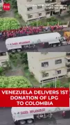 Venezuela's Energy Diplomacy: LPG Donation to Colombia Strengthens South American Unity