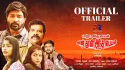 Yaarra Antha Paiyan Nanthan Antha Paiyan Official Trailer Released