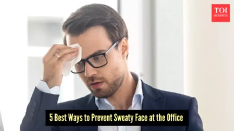 5 Quick and Effective Ways to Stop Face Sweating at Work