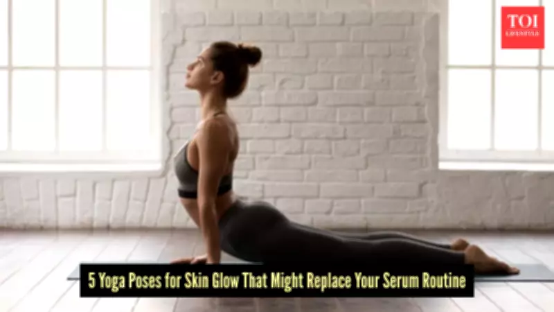 5 Yoga Asanas for Glowing Skin That Outperform Expensive Serums