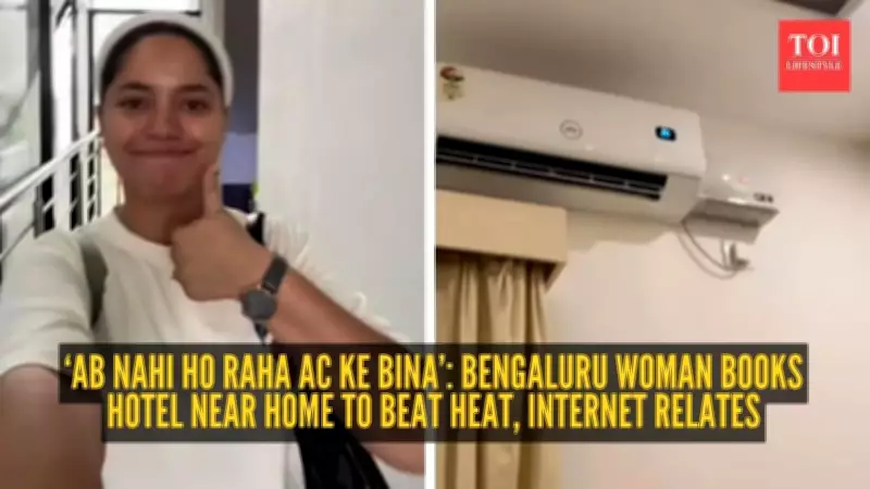 Bengaluru Woman's Viral Hotel Hack to Beat the Heat Sparks Online Debate