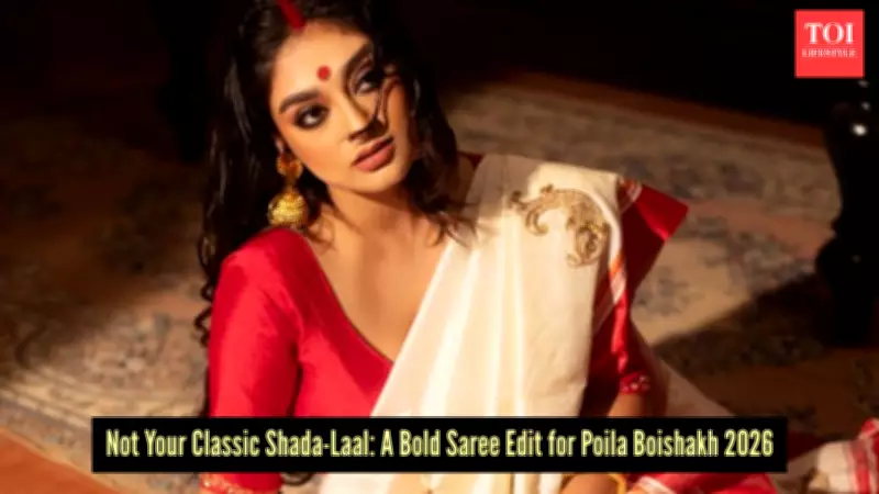 Beyond Shada-Laal: A Modern Saree Guide for Poila Boishakh Celebrations
