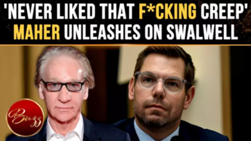 Bill Maher's Scathing Attack on Eric Swalwell: 'Always Thought He Was a Creep'