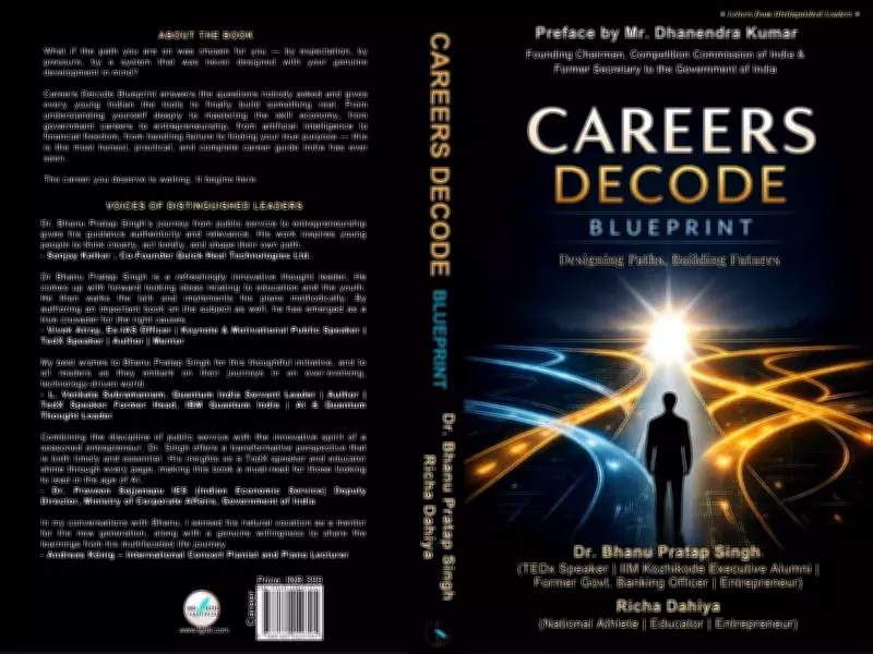 Careers Decode Blueprint: A Transformative Guide for India's Youth