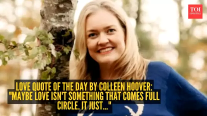 Colleen Hoover's Insight: Love Ebbs and Flows, Not Circles
