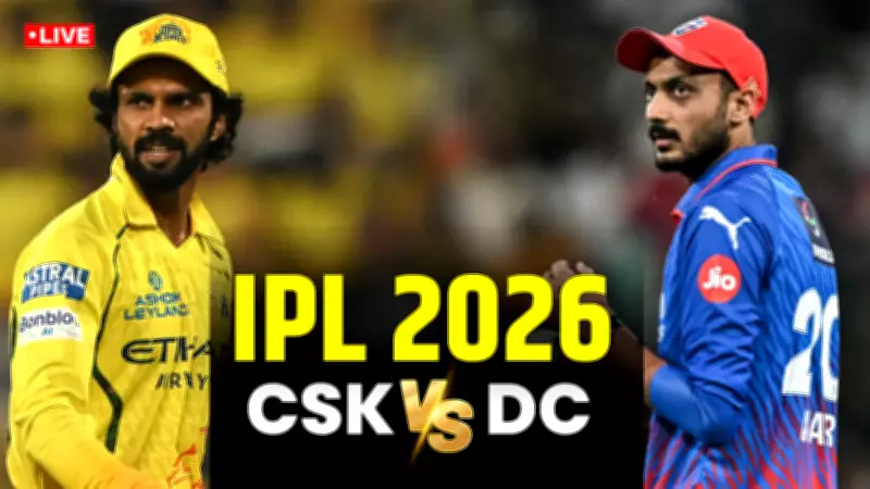 CSK vs DC IPL 2026: Chennai Super Kings Clash with Delhi Capitals at Chepauk