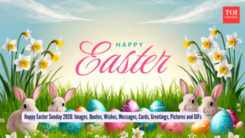 Easter Sunday 2026: Celebrating Resurrection, Hope, and New Beginnings