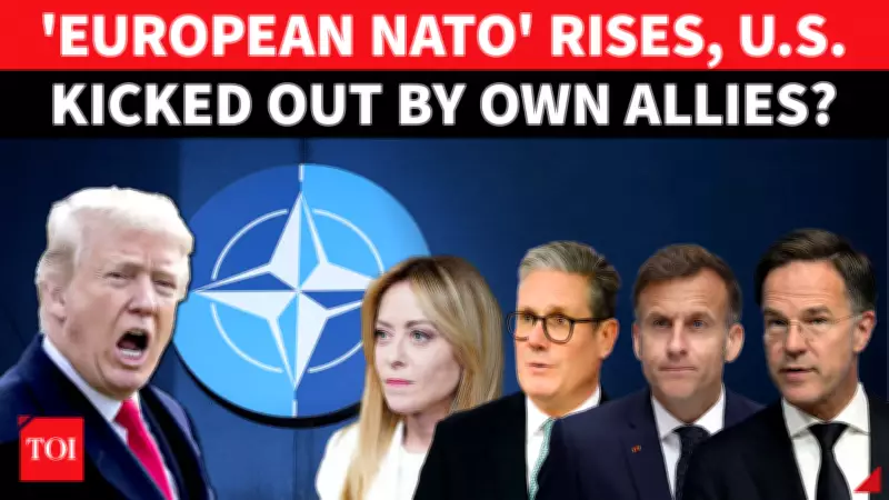 Europe Quietly Builds 'European NATO' Contingency Plan Amid US Commitment Doubts