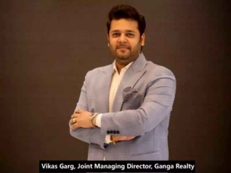 Ganga Realty's Vikas Garg Redefines Luxury as Space, Experience, and Trust