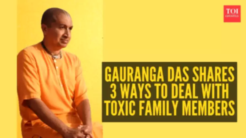 Gauranga Das Reveals 3 Powerful Strategies to Handle Toxic Family Dynamics