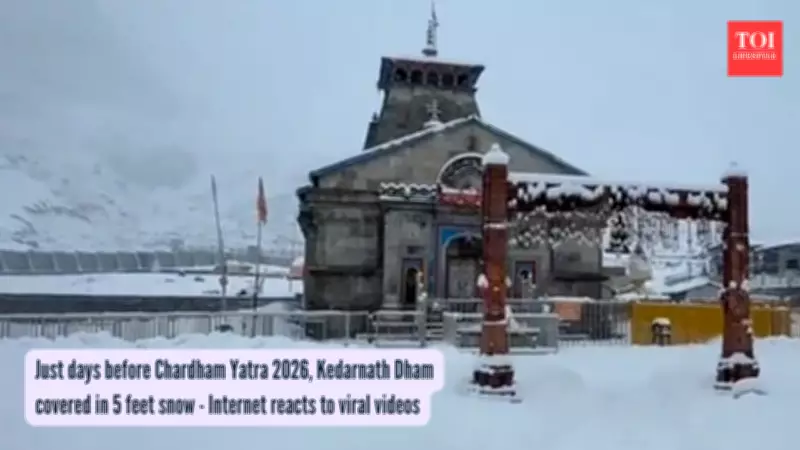 Heavy April Snowfall Challenges Kedarnath Dham Pilgrimage Preparations for 2026