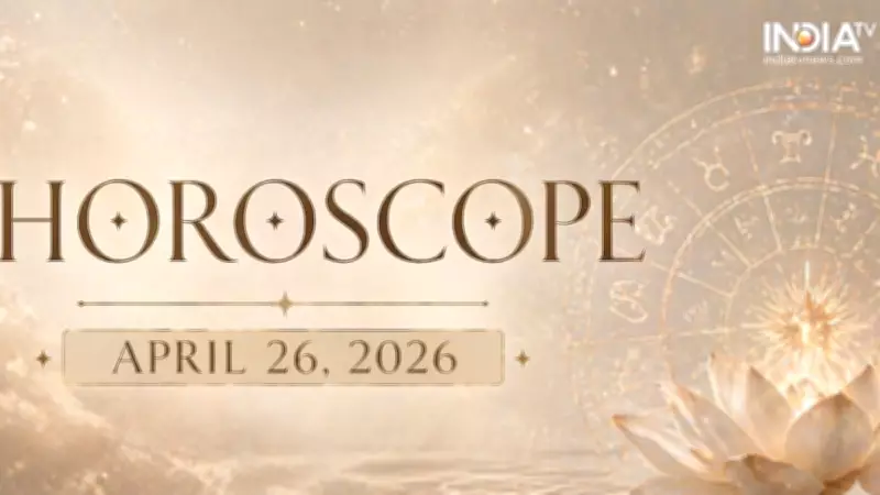 Horoscope Today April 26 2026: Astrology Predictions for All Zodiac Signs