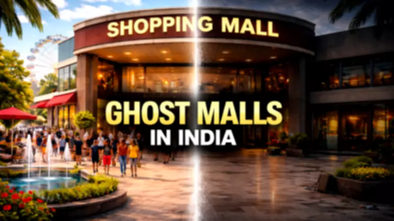 India's Ghost Malls: 20% of Shopping Centers Now Empty, Revealing Retail Crisis
