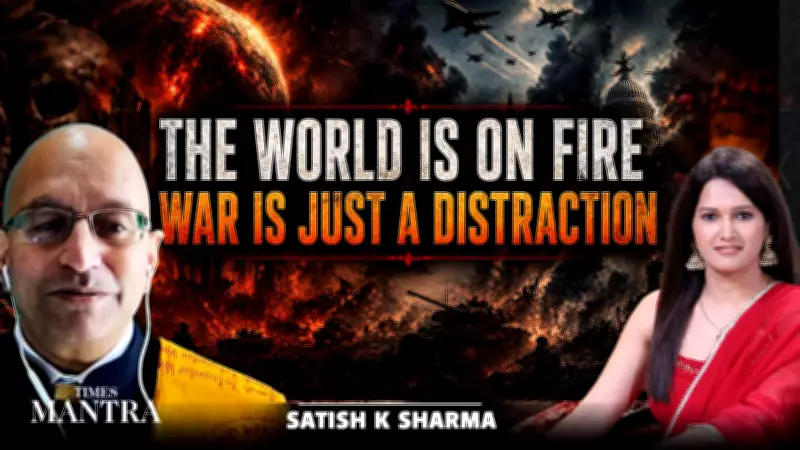 Is War a Distraction from a Bigger Hidden Global Crisis? Satish K. Sharma Explains