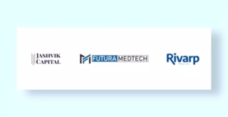 Jashvik Capital Invests in Rivarp Medical to Expand Futura Medtech Platform