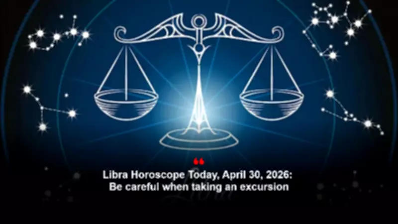 Libra Horoscope Today: April 30, 2026 - Steady Through Grey Skies